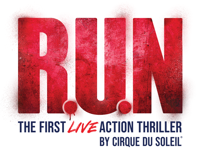 Cirque du Soleil; R.U.N Cirque du Soleil; R.U.N